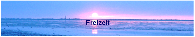 
Freizeit